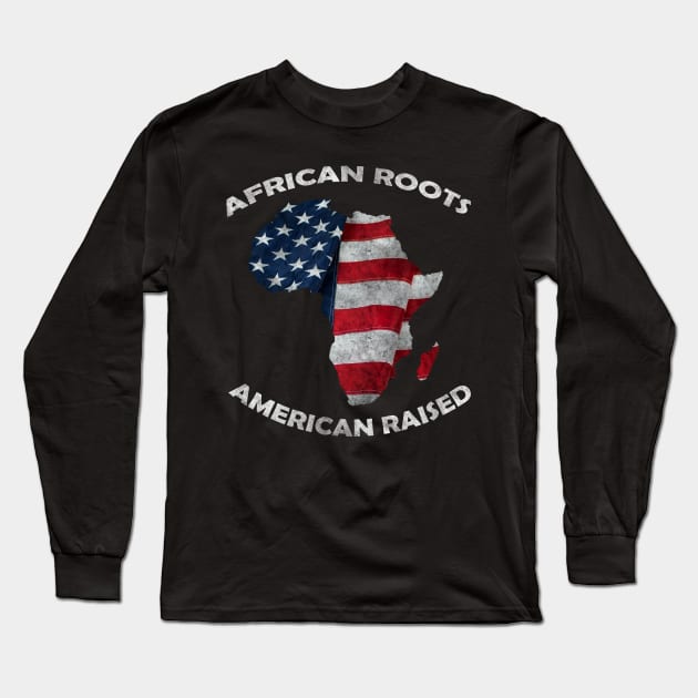 African roots american raised Long Sleeve T-Shirt by TeeStreet